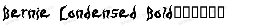 Bernie Condensed Bold字体转换